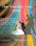 The Happily Ever After by Deborah A. Price