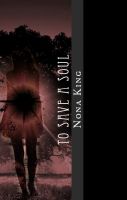Cover for 'To Save a Soul'