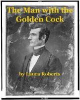 Cover for 'The Man With the Golden Cock'