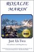 Just Us Two: Ned and Rosie's Gold Wing Discovery by Rosalie Marsh