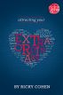 Attracting Your Extraordinary Love by Ricky Cohen
