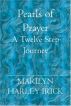 Pearls of Prayer by Marilyn Harley Irick