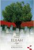 Days of Elijah (Revised): A True Story. BOOK. by Christian author Eliza Earsman