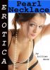 Erotica: Pearl Necklace, Tales of Sex by Lillian Snow