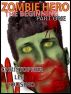 Zombie Hero: The Beginning Part One by Christopher Lee Cousino