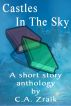 Castles In The Sky: Fantasy Short Story Collection by Smith & Smith Publishers