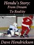 Hendu's Story by David Hendrickson