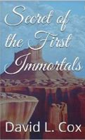 Cover for 'Secret of the First Immortals'