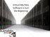 Virtualization - Virtual Machine Software is Just the Beginning by Dan Kusnetzky