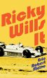 Ricky Wills It: A Rock Opera in the Key of Johhny Cougar by Eric Robert Morse
