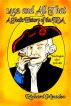 1492 and All That: A Fool's History of the USA by Richard Minadeo