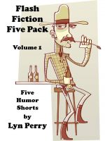 Cover for 'Flash Fiction Five Pack - Volume 1 [5 Short Stories]'