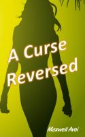 Cover for 'A Curse Reversed'