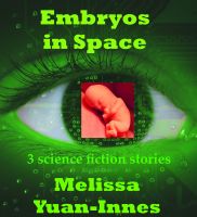 Cover for 'Embryos in Space'