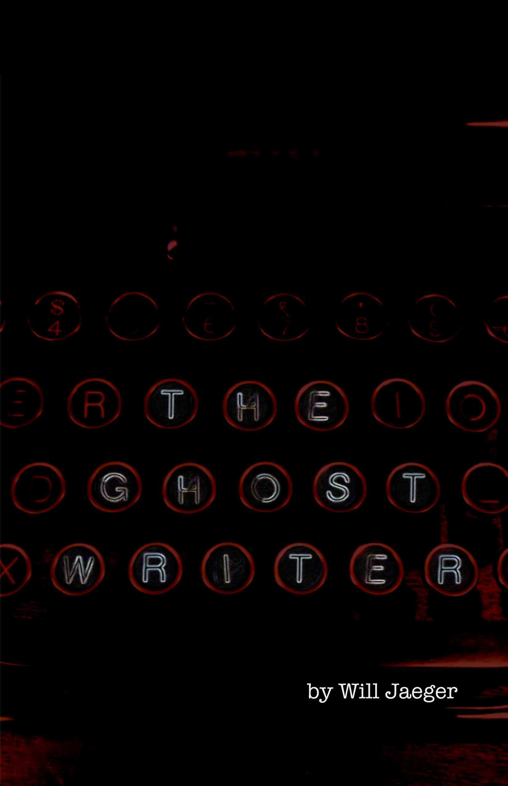 Will Jaeger - The Ghost Writer