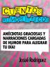 Cuentos HumorÃ­sticos by Josue Rodriguez