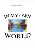 In My Own World by Timothy Conerson