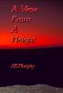 A View from a Height by J. E. Murphy