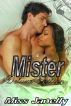 Mister: Deluxe Edition by Miss Janelly  
