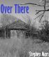 Over There by Stephen Mars