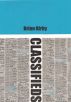 Classifieds by Brian Kirby