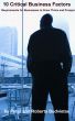 10 Critical Business Factors by Peter and Roberta Budvietas