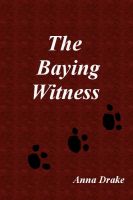 Cover for 'The Baying Witness'