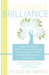Untapped Brilliance by Jacqueline Sinfield