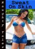 Naughty Tales: Sweat On Skin by Ivanna Shag