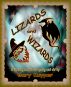 Lizards and Wizards by Gary Kuyper