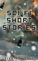 Cover for 'Sci Fi Short Stories'
