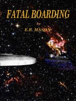 Cover for 'Fatal Boarding'