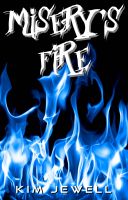 Cover for 'Misery's Fire'