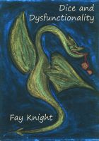 Cover for 'Dice and Dysfunctionality'