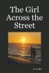The Girl Across the Street by G. Lusby