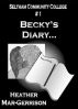 Becky's Diary by Heather Mar-Gerrison