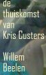 De Thuiskomst van Kris Custers by Willem Beelen