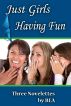 Just Girls Having Fun by Bea 