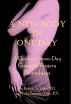 A New Body in One Day by Banty Hen Publishing