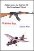 Rebels across the Red Sea III - The Terrorists of Tibesti by Duncan Watt