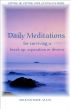 Daily Meditations for Surviving a Breakup, Separation or Divorce by Micki McWade