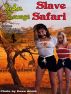 Slave Safari by John Savage