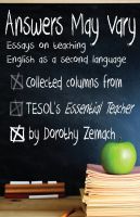 Cover for 'Answers May Vary: Essays on Teaching English as a Second Language'