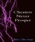 Cheaters Never Prosper by Amy Browne