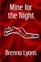 Cover for 'Mine for the Night (Reclamation #1)'