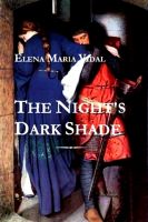 Cover for 'The Night's Dark Shade: A Novel of the Cathars'