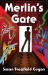Merlin's Gate by Susan Cogan