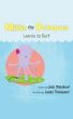 Millie the Octopus Learns to Surf by Jack Makhlouf