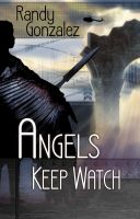 Cover for 'Angels Keep Watch'