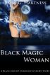 Black Magic Woman - A Black Knight Chronicles Short Story by John Hartness